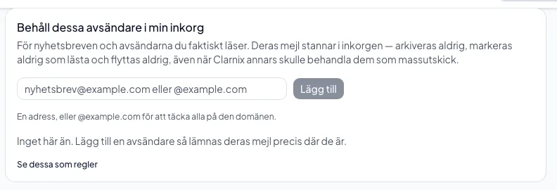 Behålla vissa avsändare i din inkorg